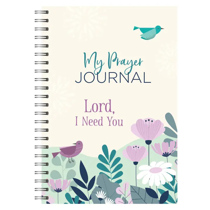 Prayer Journal, Lord I Need You