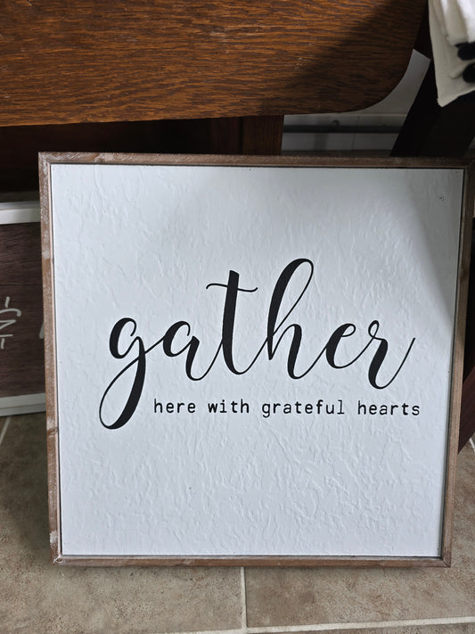 Gather Sign