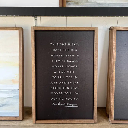 Take the Risks 13x17"