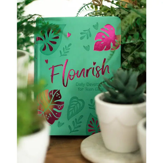 Flourish: Daily Devotions For Teen Girls