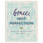 Grace Not Perfection Devotional