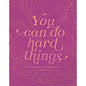 You Can Do Hard Things