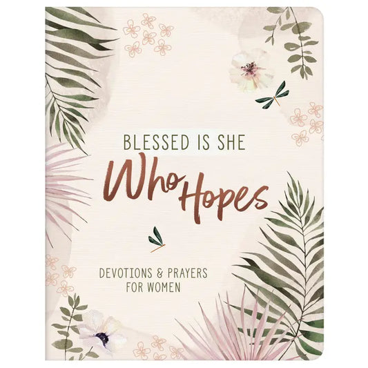 Blessed is She Who Hopes