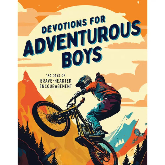 Devotions for Adventurous Boys