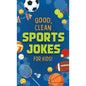 Good, Clean Sports Jokes For Kids!