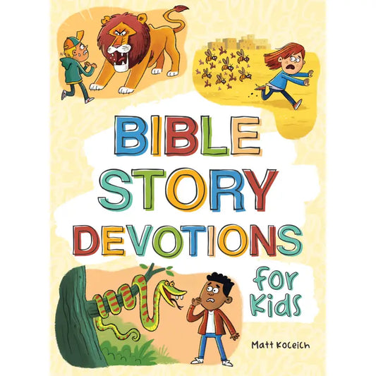 Bible Story Devotions For Kids