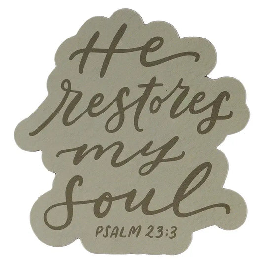 Magnet He Restores My. Soul Ps. 23:3