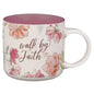 Mug White Floral Walk By Faith