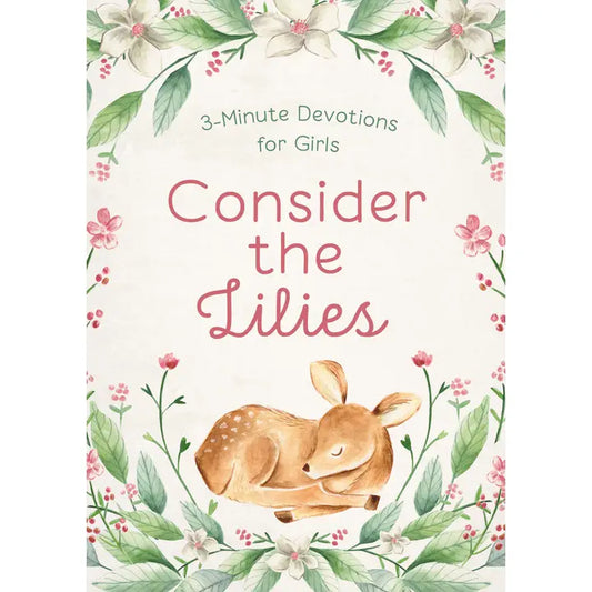 Consider The Lilies