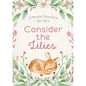 Consider The Lilies