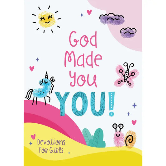 God Made You You! For Girls