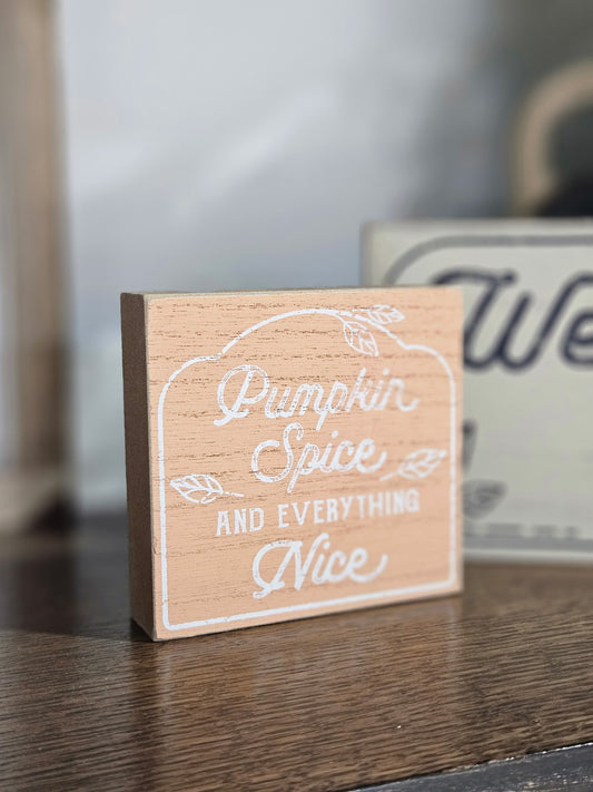 Pumpkin Spice Wooden Sign